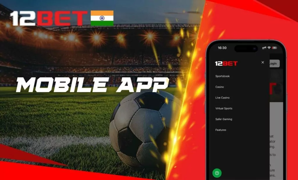 Getting Started with the 12Bet India Mobile App