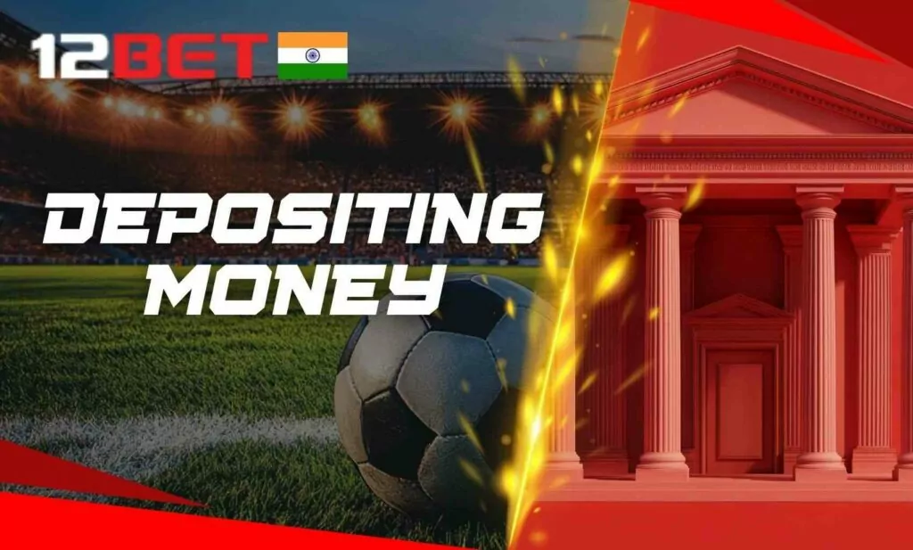 A detailed walkthrough on adding money to your 12Bet Indian account